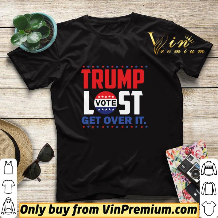 0c0c96eb trump lost get over it biden election 2020 winner shirt sweater 4 - Trump Lost Get Over It Biden Election 2020 Winner shirt sweater