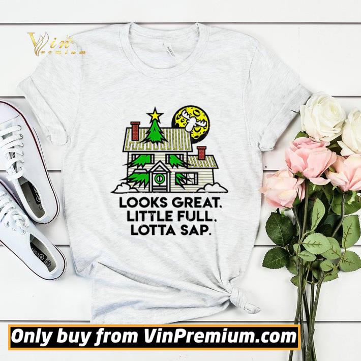 Look Great Little Full Lotta Sap Christmas shirt sweater 65a9925a look great little full lotta sap christmas shirt sweater 4 - Look Great Little Full Lotta Sap Christmas shirt sweater
