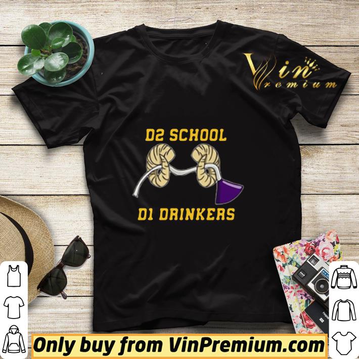 D2 School D1 Drinkers 2020 shirt sweater afe030f2 d2 school d1 drinkers 2020 shirt sweater 4 - D2 School D1 Drinkers 2020 shirt sweater