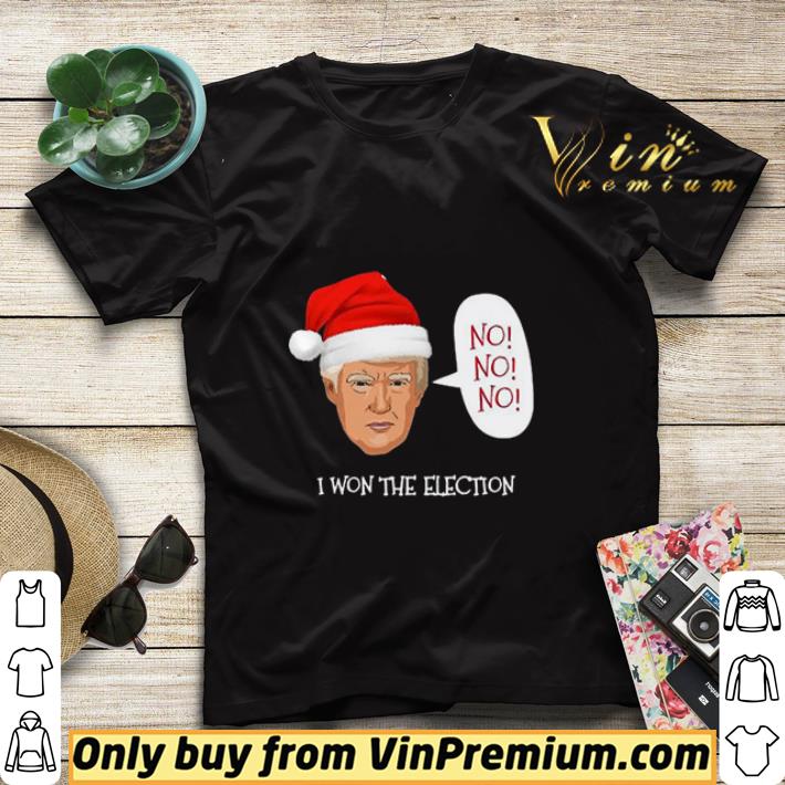 d0ef7df5 trump no no no i won the election christmas shirt sweater 4 - Trump No No No I Won The Election Christmas shirt sweater