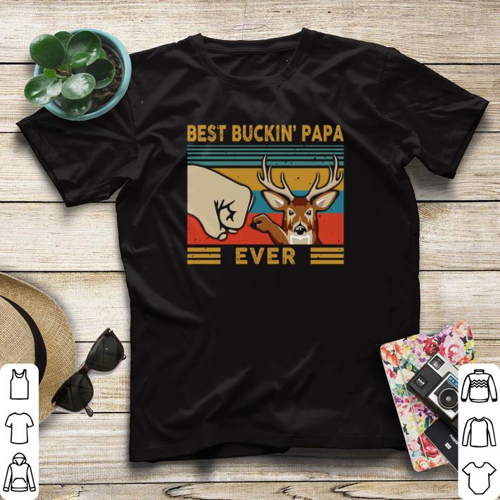 Premium Deer best buckin’ Papa ever vintage shirt sweater 6725852c premium deer best buckin papa ever vintage shirt sweater 4 - Premium Deer best buckin’ Papa ever vintage shirt sweater