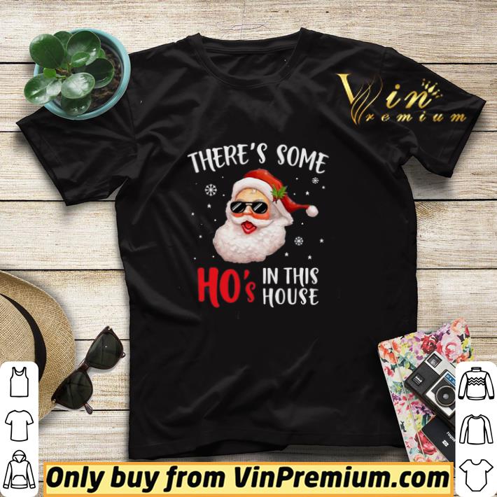 89255bc9 there s some hos in this house funny santa claus christmas shirt sweater 4 - There’s Some Hos In This House Funny Santa Claus Christmas shirt sweater