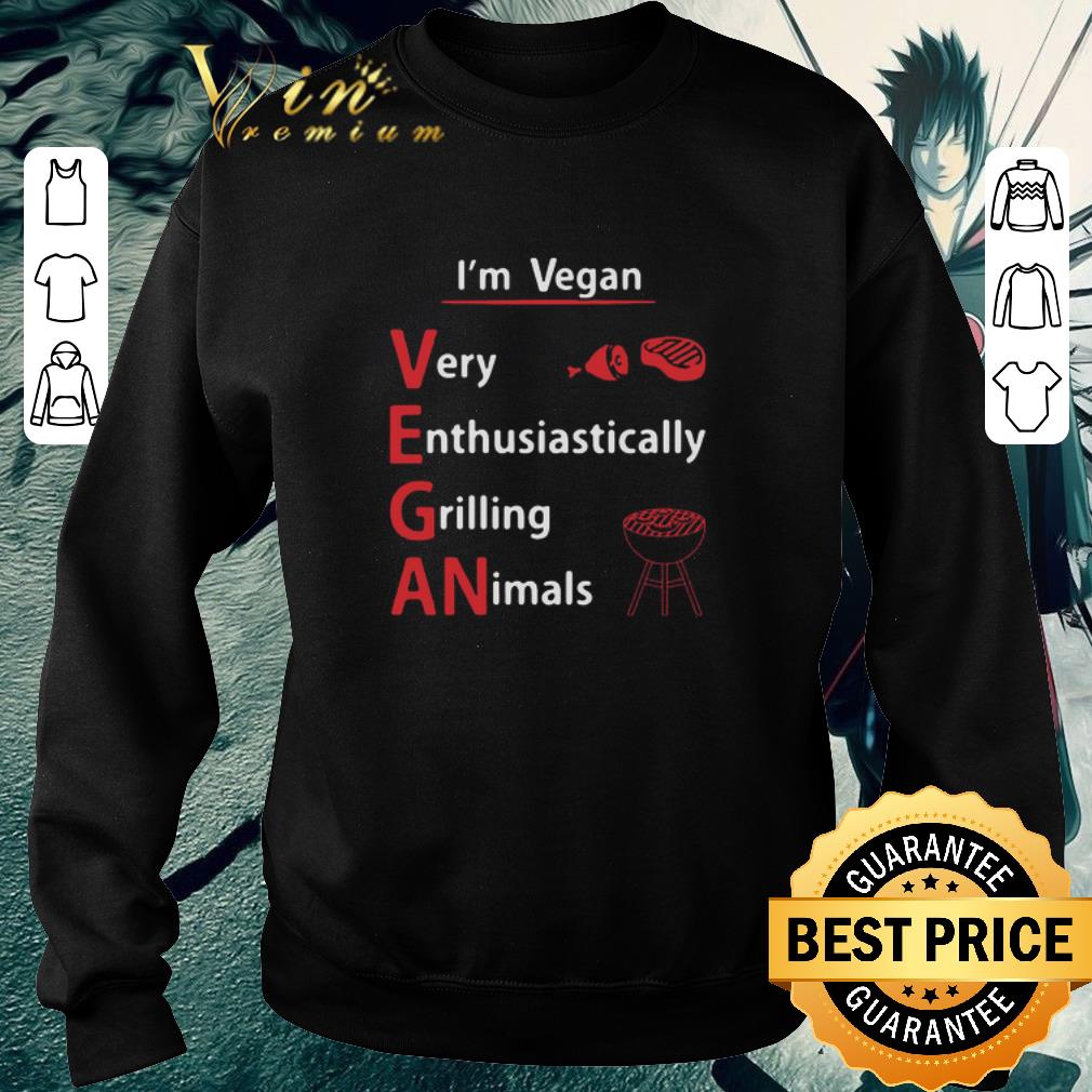 93d1668e hot i m vegan very enthusiastically grilling animals shirt 4 - Hot I’m Vegan Very Enthusiastically Grilling Animals shirt
