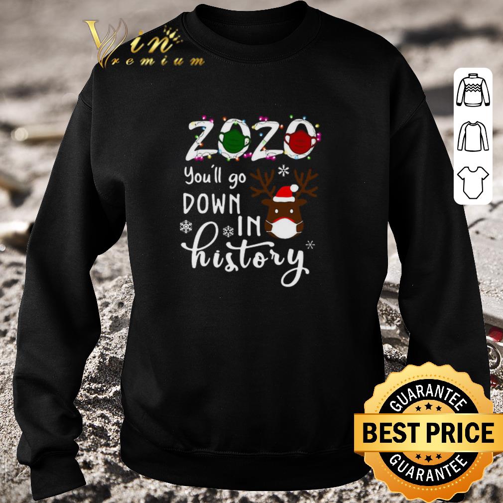 ae8d78bf top reindeer 2020 you ll go down in history shirt 4 - Top Reindeer 2020 You’ll Go Down In History shirt