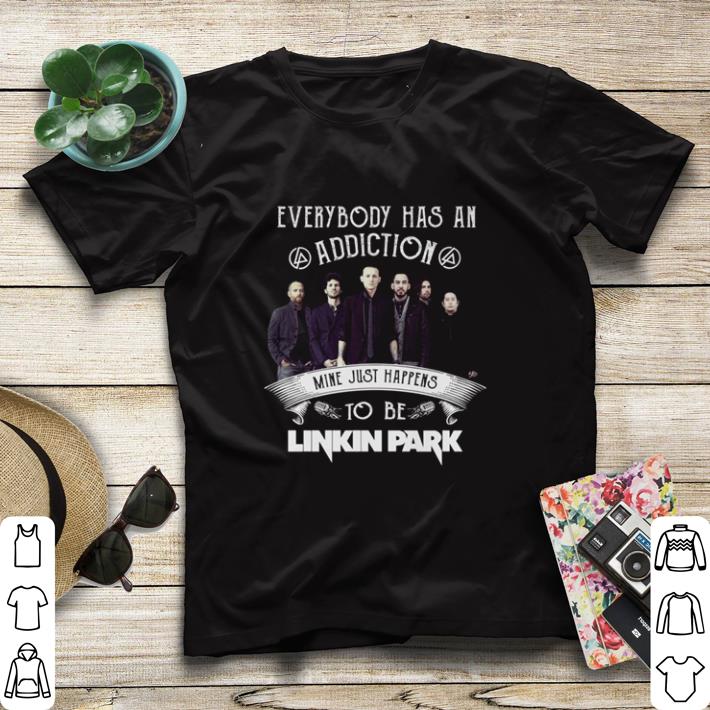364b17a2 funny everybody has an addiction mine happens to be linkin park shirt sweater 4 - Funny Everybody has an addiction mine happens to be Linkin Park shirt sweater