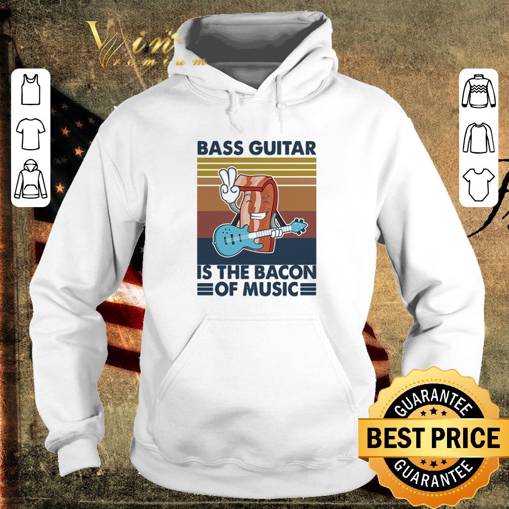 6dcda1c1 premium bass guitar is the bacon of music shirt 4 - Premium Bass guitar is the bacon of music shirt