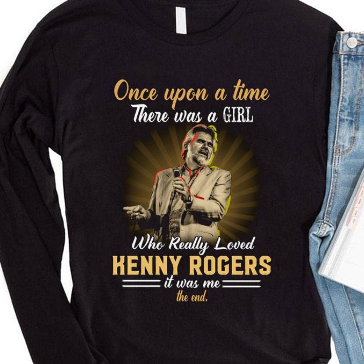 Premium Once upon a time there was a girl who really loved Kenny Rogers shirt be1add5a premium once upon a time there was a girl who really loved kenny rogers shirt 4 - Premium Once upon a time there was a girl who really loved Kenny Rogers shirt