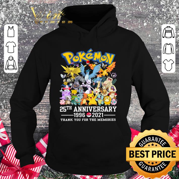Premium Anime Pokemon 25th anniversary 1996-2021 thank you for the memories shirt b1f98bdc anime pokemon 25th anniversary 1996 2021 thank you for the memories shirt 4 - Premium Anime Pokemon 25th anniversary 1996-2021 thank you for the memories shirt