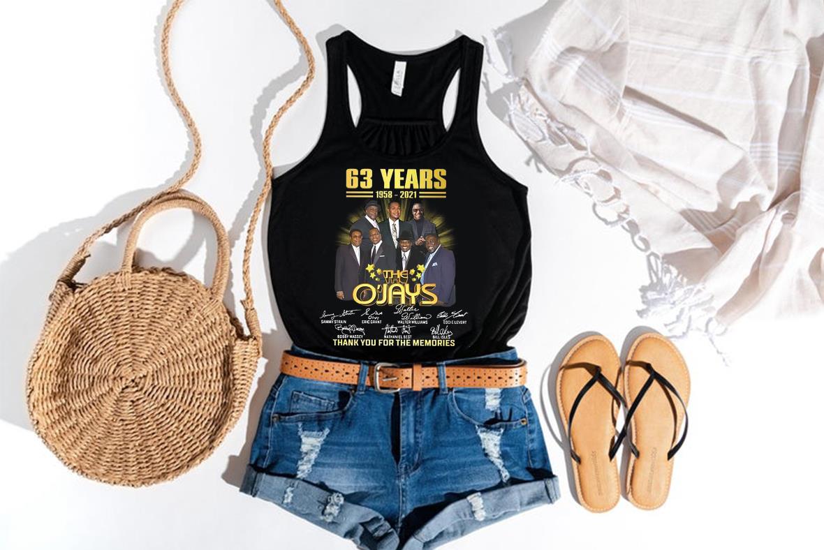 63 Years 1958-2021 The O'Jays Thank You For The Memories Shirt 63 Years 1958 2021 The O Jays Thank You For The Memories Shirt 4 - 63 Years 1958-2021 The O'Jays Thank You For The Memories Shirt
