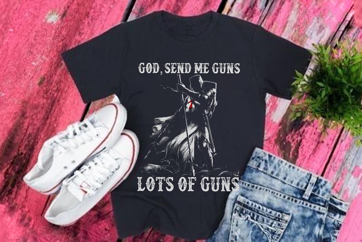 Vintage God Send Me Guns Lots Of Guns Shirt, Veterans Send Me Guns Lots Of Guns Shirt