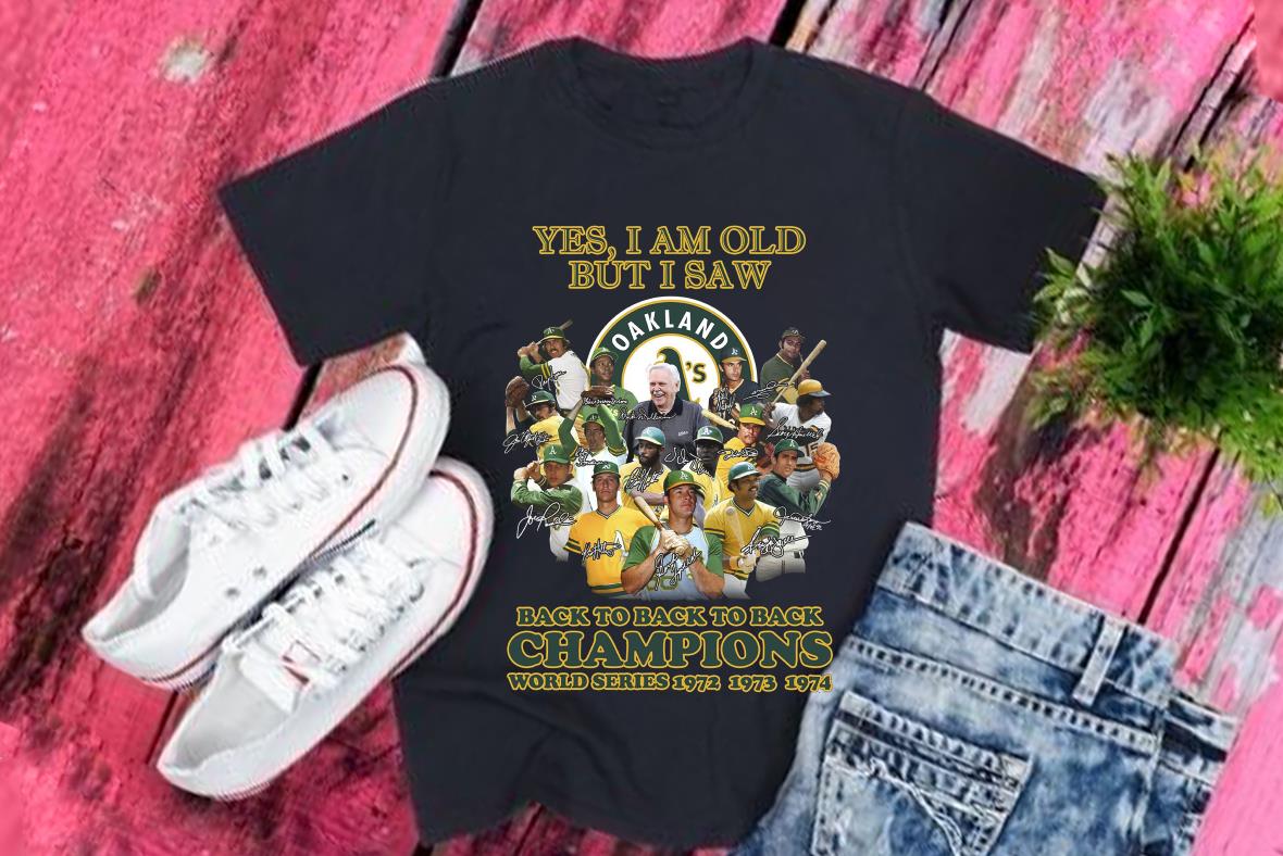 Vintage Yes I Am Old But I Saw Oakland Athletics Back To Back To Back Champions Shirt, Athletics Shirt