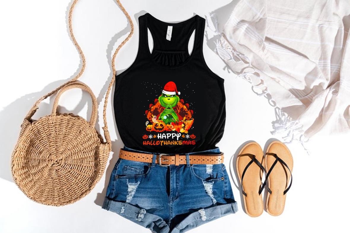 Grinch Happy Christmas Halloween Shirt, The Grinch Happy Hallothanksmas Shirt, Grinch Happy Hallothanksmas Halloween Shirt Grinch Happy Christmas Halloween Shirt The Grinch Happy Hallothanksmas Shirt Grinch Happy Hallothanksmas Halloween Shirt 4 - Grinch Happy Christmas Halloween Shirt, The Grinch Happy Hallothanksmas Shirt, Grinch Happy Hallothanksmas Halloween Shirt