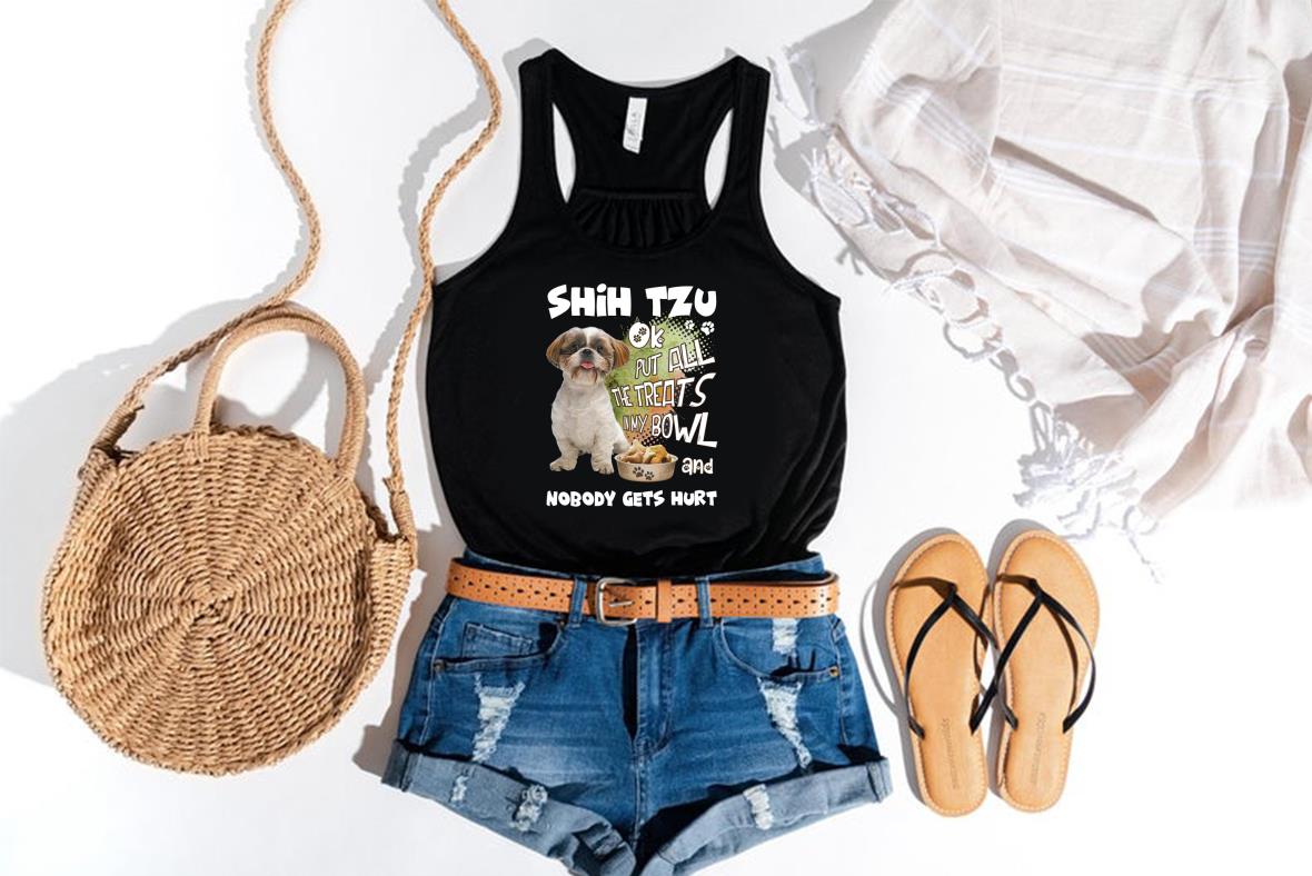 Shih Tzu Nobody Hets Hurt Shirt, Shih Tzu Ol Put All The Treats In My Bowl And Nobody Hets Hurt Shirt Shih Tzu Nobody Hets Hurt Shirt Shih Tzu Ol Put All The Treats In My Bowl And Nobody Hets Hurt Shirt 4 - Shih Tzu Nobody Hets Hurt Shirt, Shih Tzu Ol Put All The Treats In My Bowl And Nobody Hets Hurt Shirt