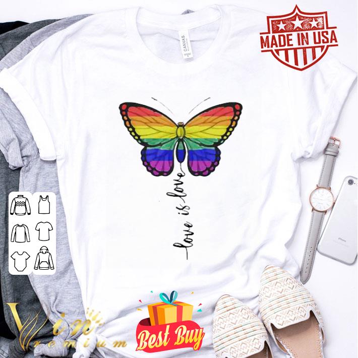 Butterfly love is love LGBT shirt