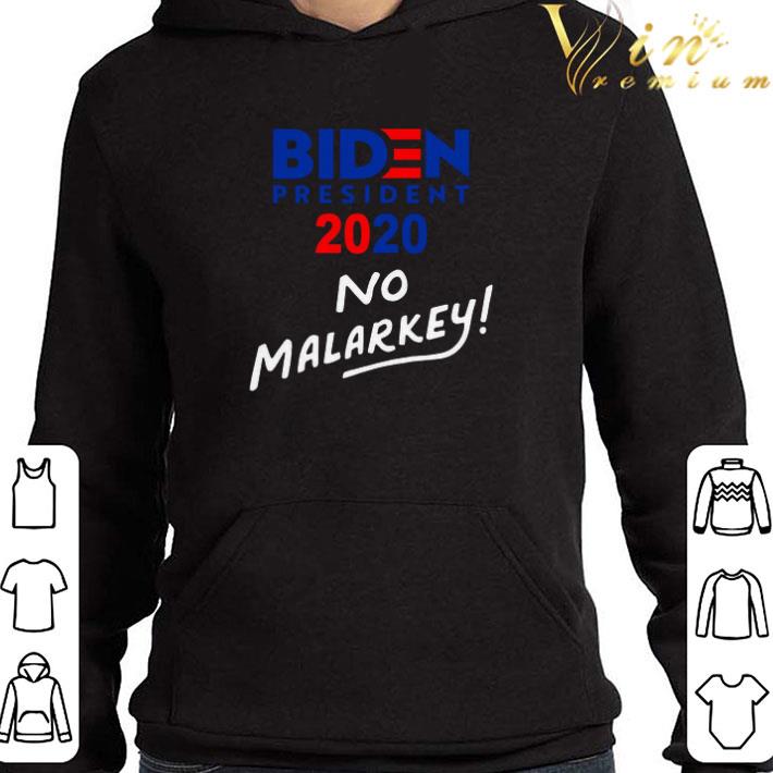 Joe Biden president 2020 no malarkey shirt