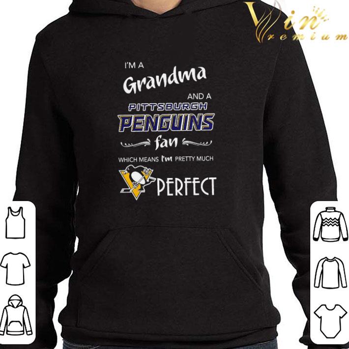 I’m a Grandma and a Pittsburgh Penguins fan which means I’m pretty much shirt