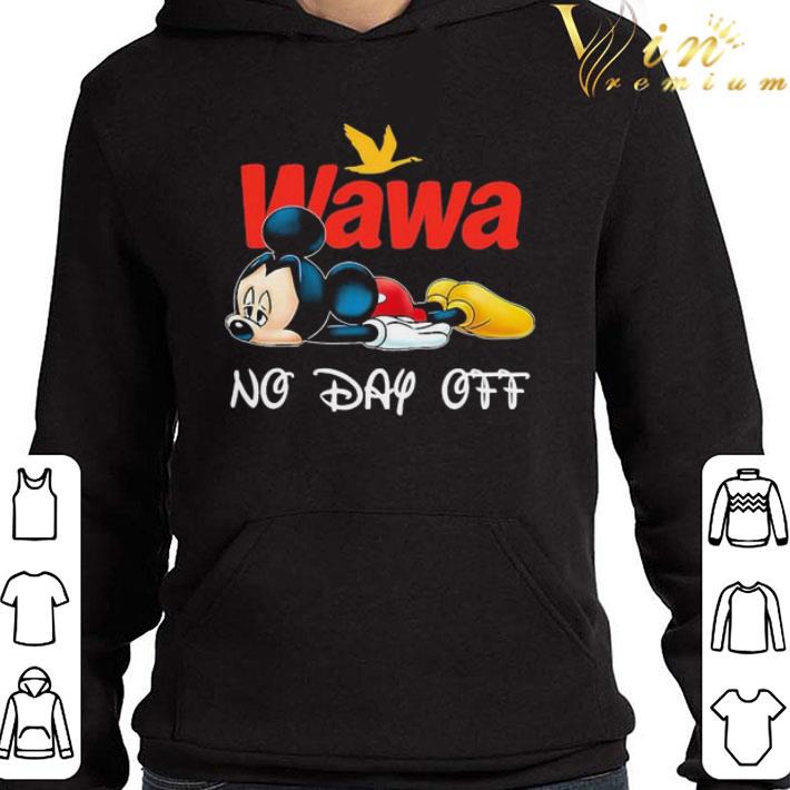 Mickey Mouse Wawa No Day Off shirt