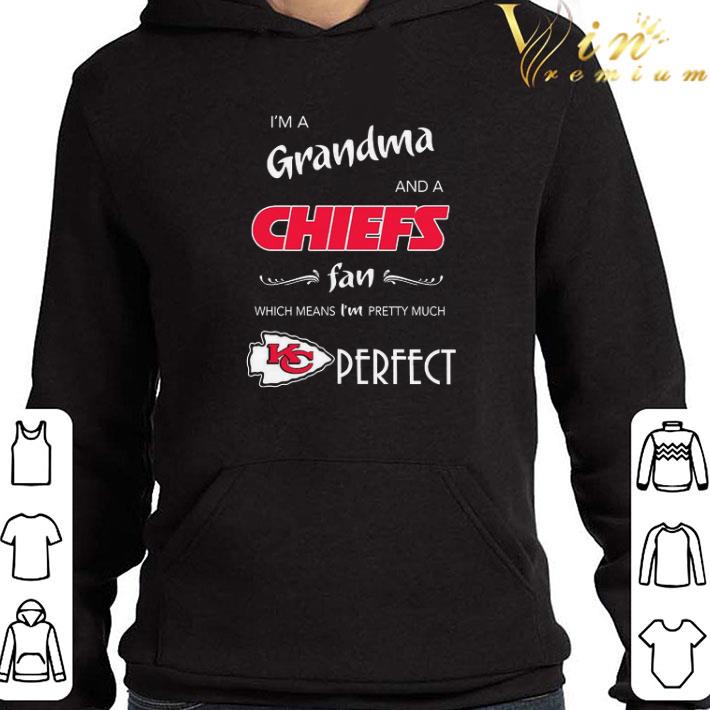 I’m a grandma and a Kansas City Chiefs fan which means I’m pretty much perfect shirt