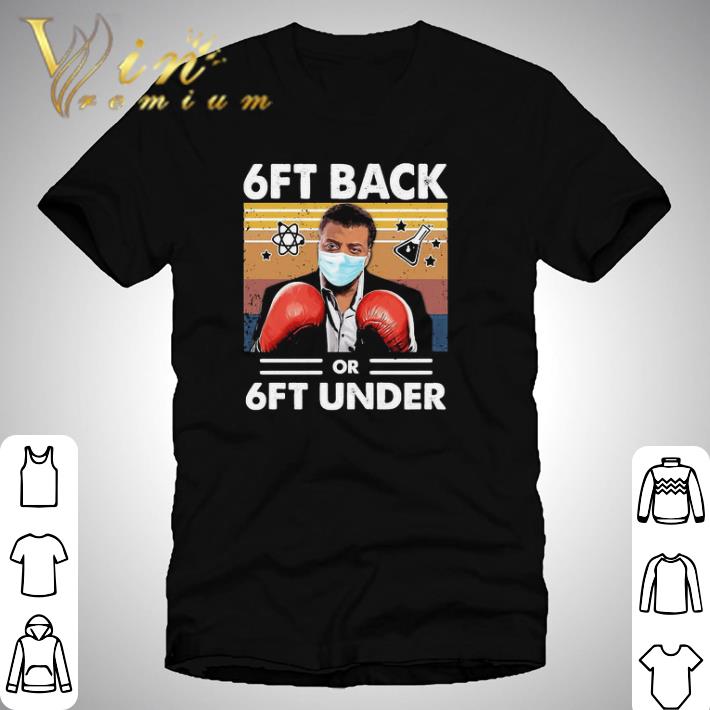 Neil Degrasse Tyson Caricature boxing face mask 6ft back or 6ft under vintage shirt Neil Degrasse Tyson Caricature boxing face mask 6ft back or 6ft under vintage shirt 1