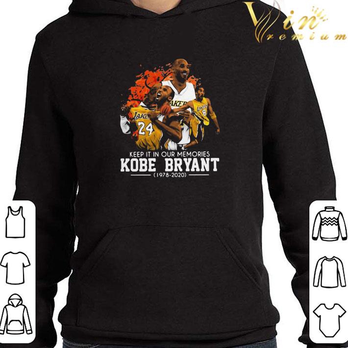 Keep It In Our Memories Kobe Bryant 1978 2020 shirt