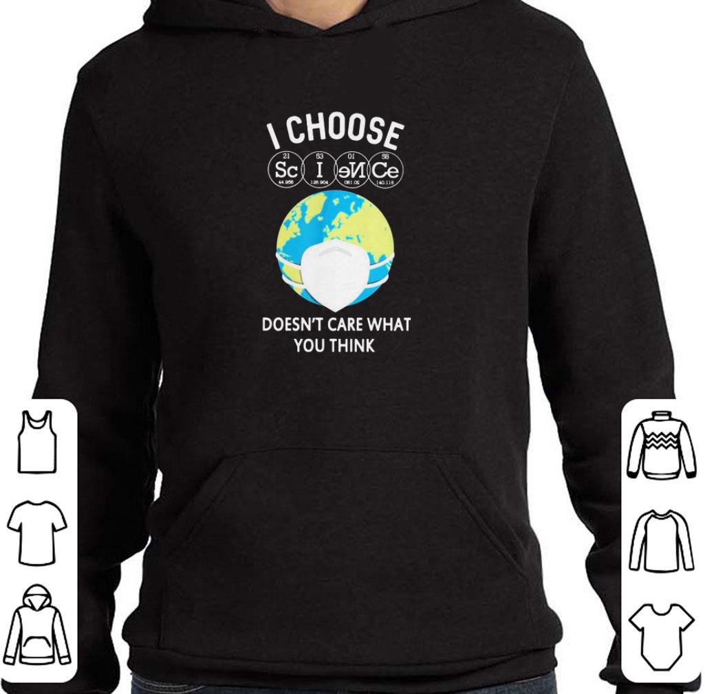 Earth Mask I Choose Doesn’t Care What You Think shirt