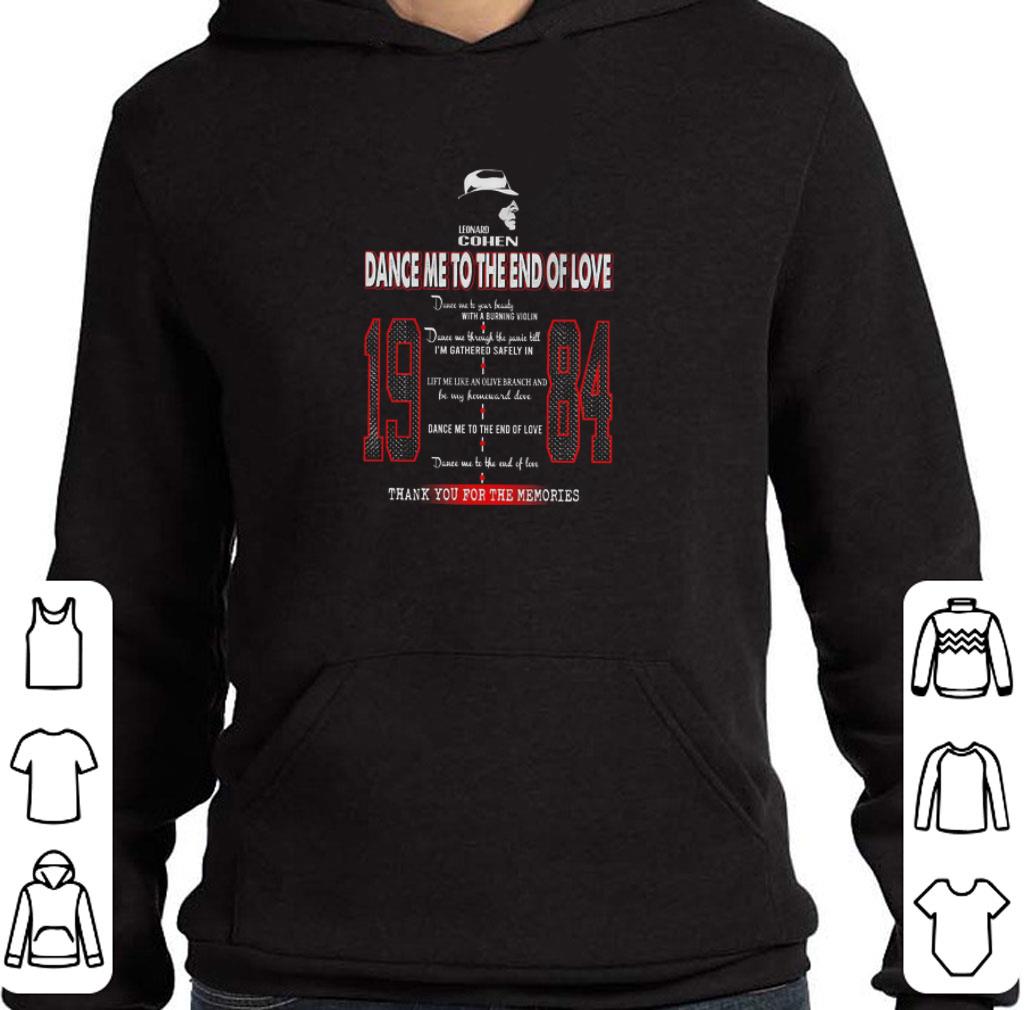 Leonard Cohen dance me to the end of love 1984 shirt