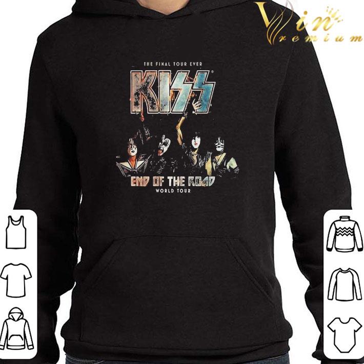 The Final Tour Ever Kiss End Of The Road World Tour shirt