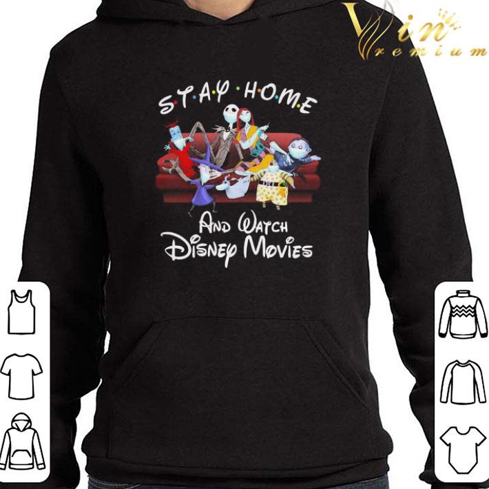 Nightmare Before Christmas Stay Home And Watch Disney Movies shirt