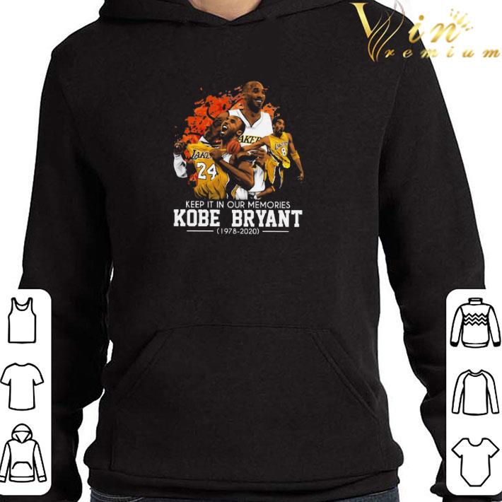 Los Angeles Lakers keep it in our memories Kobe Bryant 1978 2020 shirt