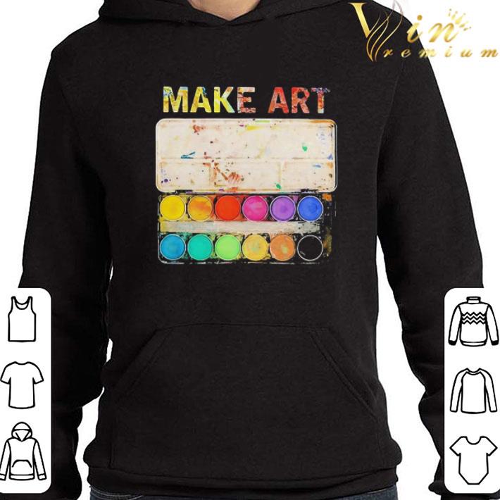 Make art artist painting colors shirt