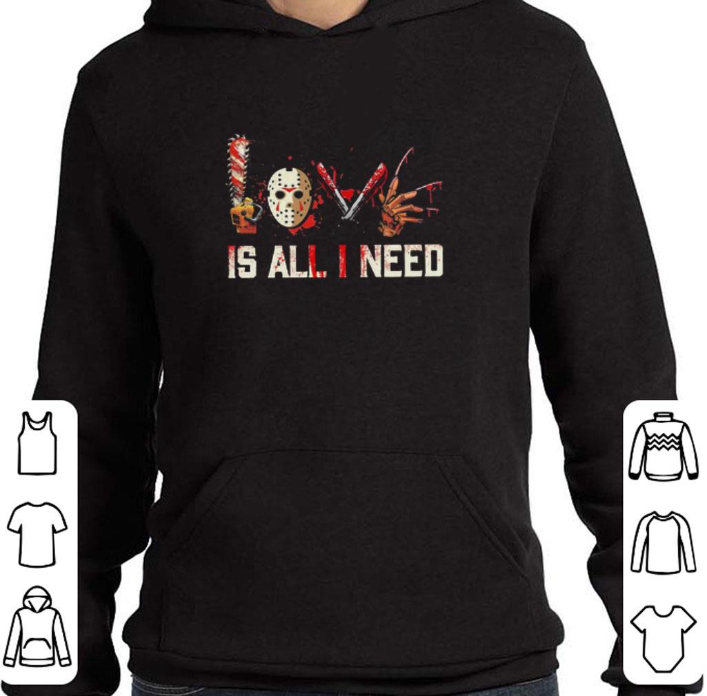 Love Horror Movie Characters Is All I Need Halloween shirt