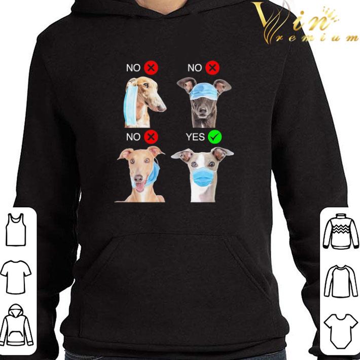 Greyhound Dogs Right Way To Wear Mask Coronavirus shirt