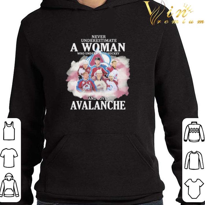 Never underestimate who understands hockey and loves Colorado Avalanche shirt