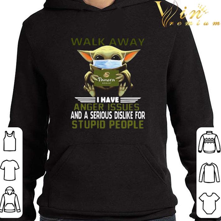 Star Wars Baby Yoda Mask Walk Away I Have Anger Issues And A Serious shirt