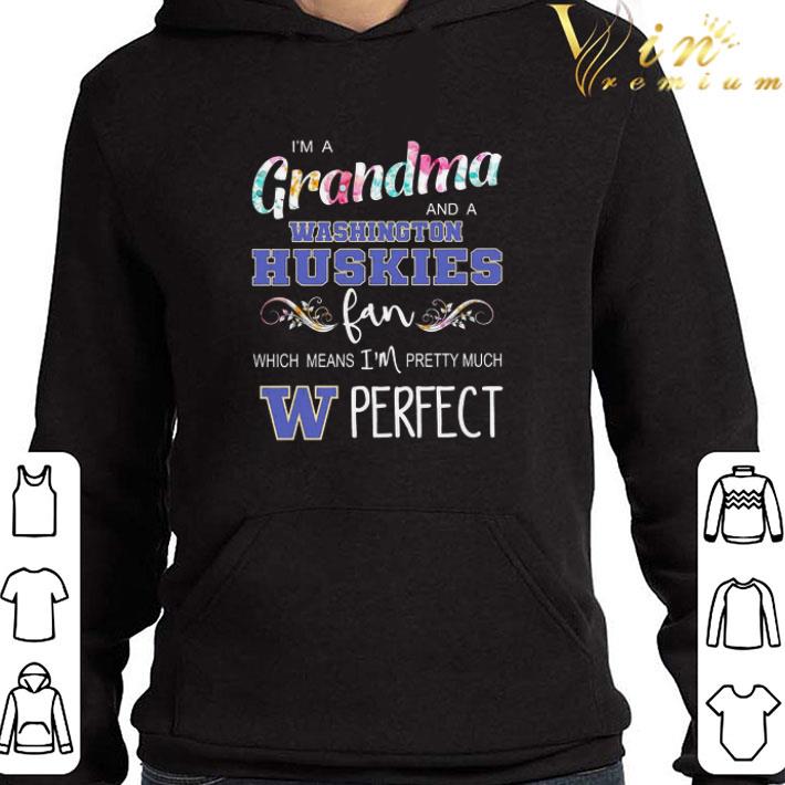 I’m a Grandma and a Washington Huskies fan which means flowers shirt