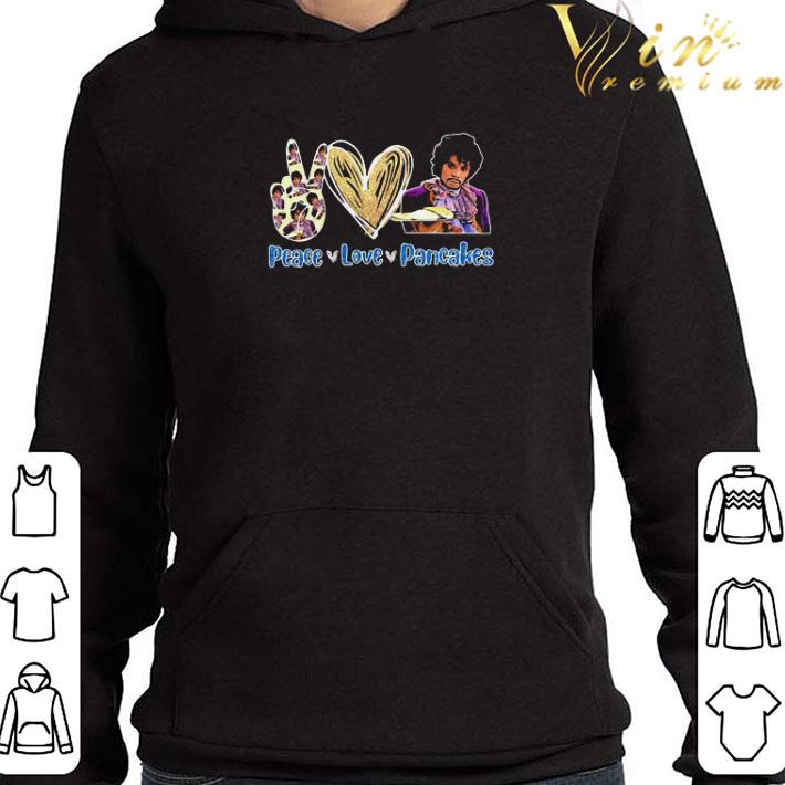 Peace Love Pancakes Prince shirt
