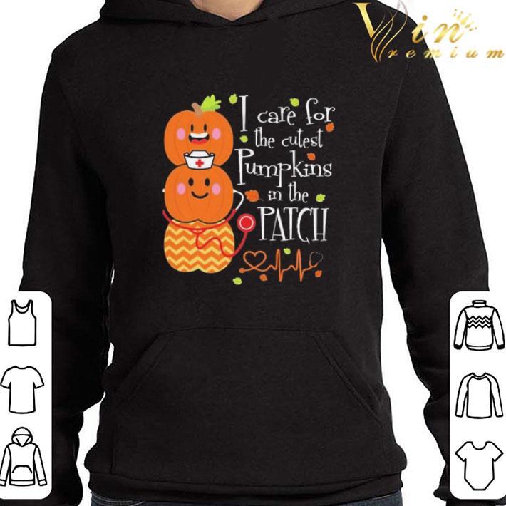 I care for the cutest Pumpkins in the Patch shirt
