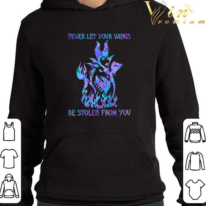 Maleficent Never let Your wings be stolen from you aurora color shirt