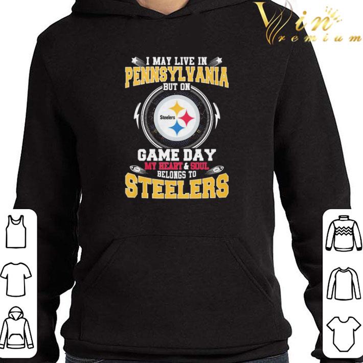 I may live in Pennsylvania but on Kansas City game day My heart & Soul belong to Steelers shirt