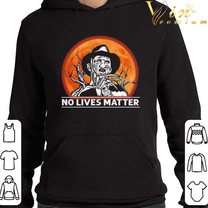 Freddy Krueger No Lives Matter Halloween shirt
