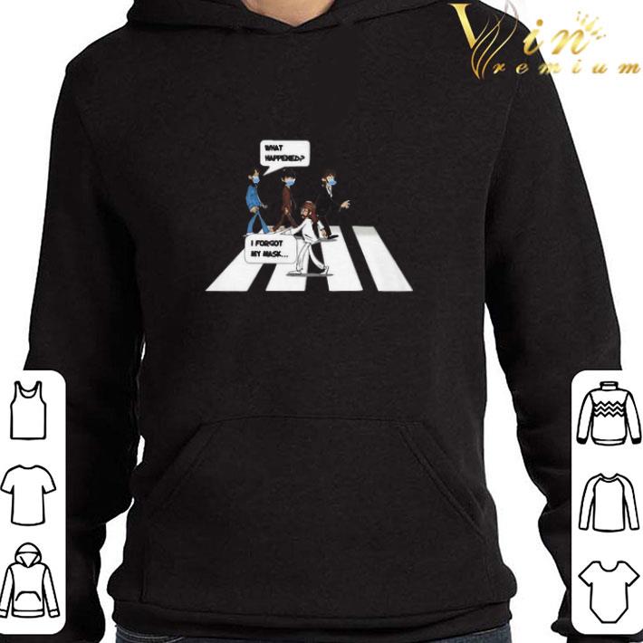 The Beatles what happened I forgot my mask road shirt