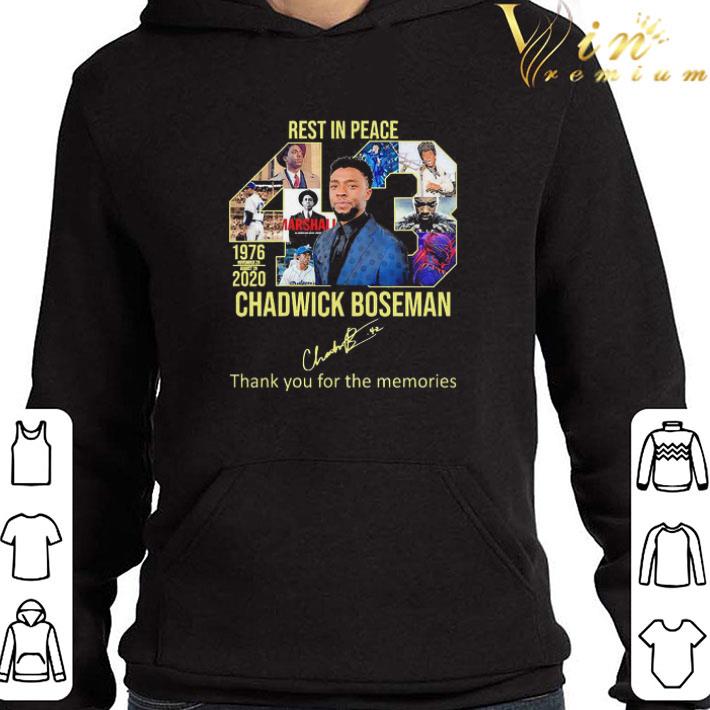 Rest in Peace 43 1977 2020 Chadwick Boseman thank You for the memories signature shirt
