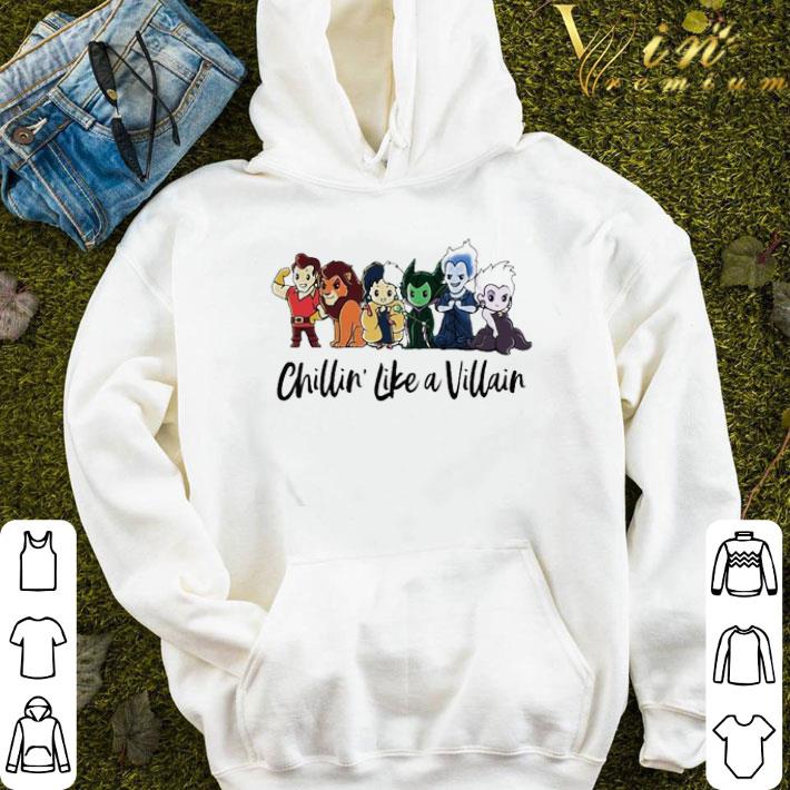 Chillin like a Villain Disney characters shirt
