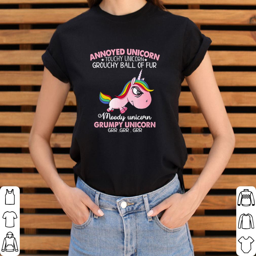 Annoyed unicorn touchy uncorn gtouchy ball of fur moody unicorn grumpy unicorn shirt Annoyed unicorn touchy uncorn gtouchy ball of fur moody unicorn grumpy unicorn shirt 3