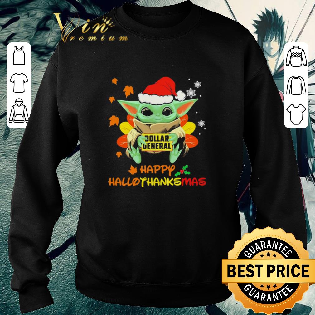 Awesome Baby Yoda Hug Dollar General Happy Hallothanksmas shirt