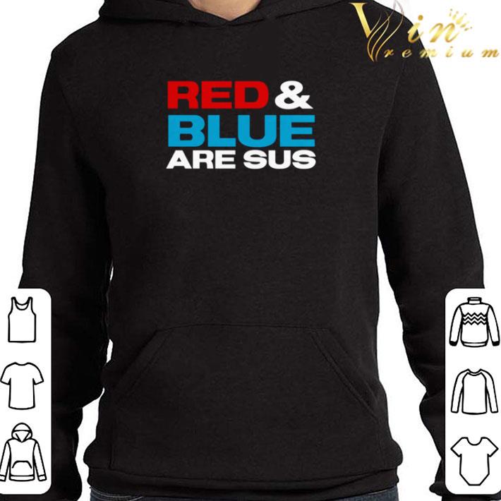 Red and blue are sus shirt