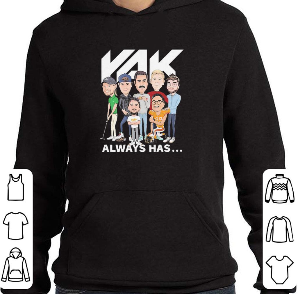 RAK Always Has 2020 shirt
