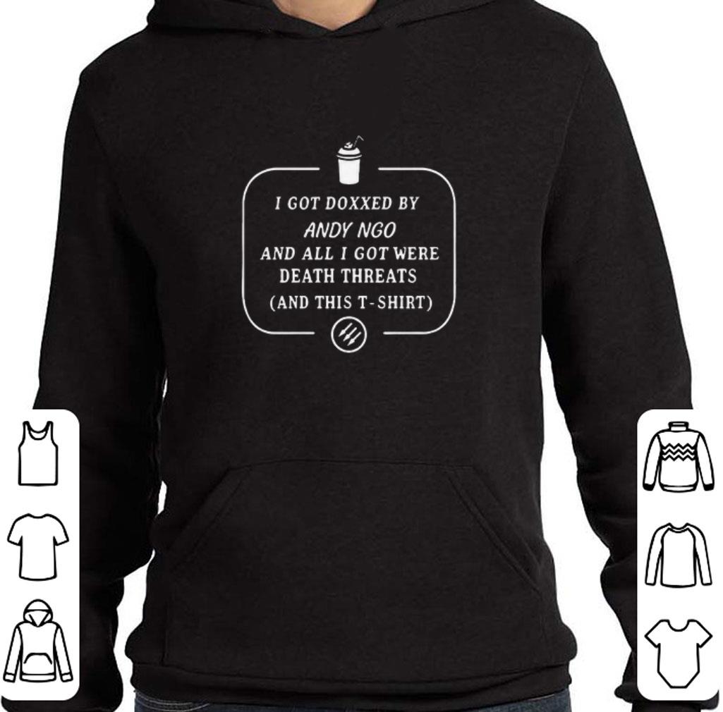 Official Spreadshirt I Got Doxxed By Andy Ngo shirt