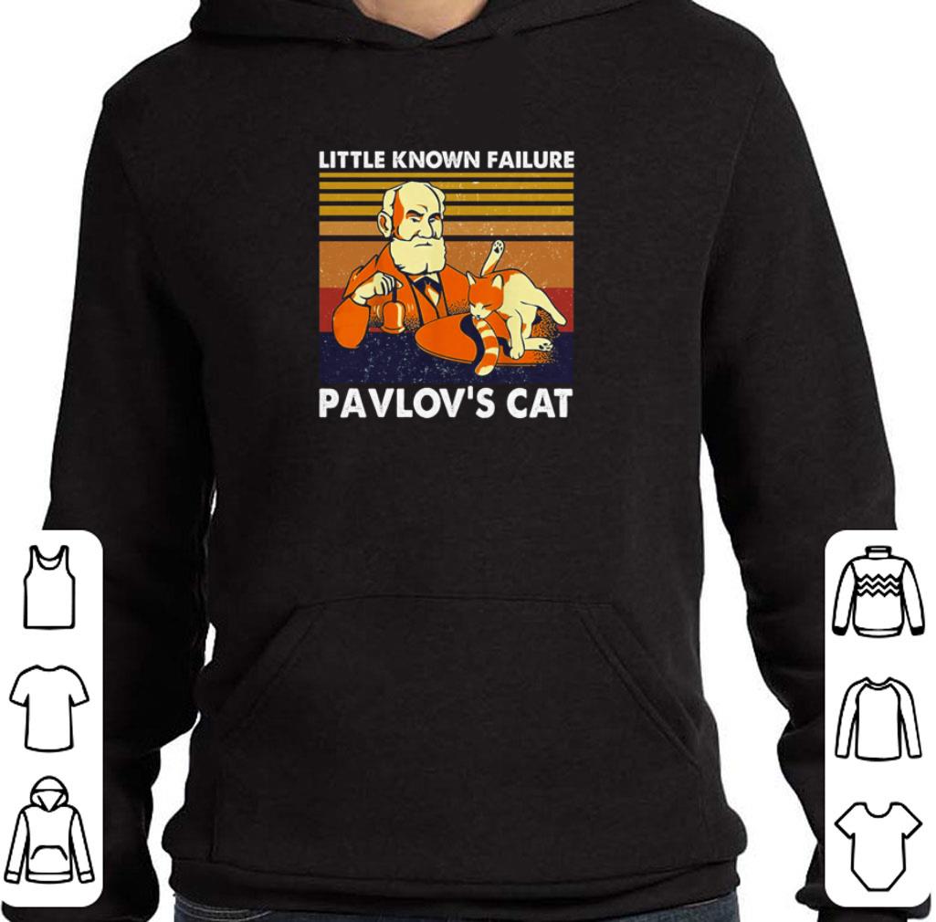 Little known failure pavlov’s cat vintage shirt