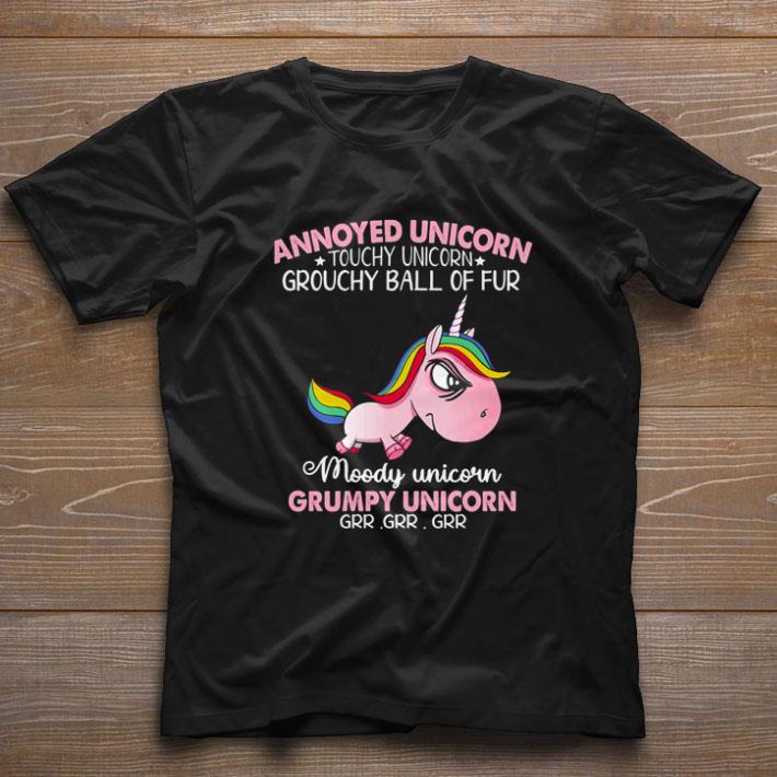 Annoyed unicorn touchy uncorn gtouchy ball of fur moody unicorn grumpy unicorn shirt Annoyed unicorn touchy uncorn gtouchy ball of fur moody unicorn grumpy unicorn shirt 1
